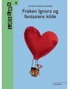 Frøken Ignora og fantasiens...