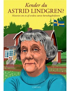 Kender du Astrid Lindgren?