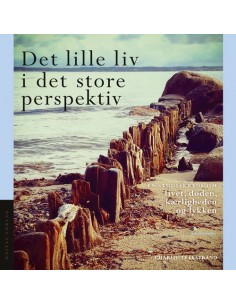Det lille liv i det store...