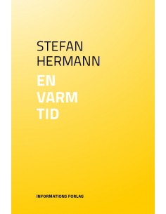 En varm tid