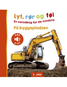 Lyt, rør og føl: På...