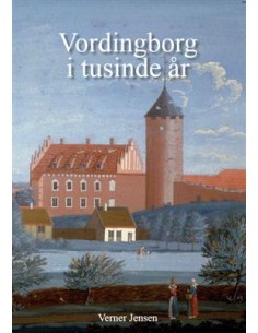 Vordingborg i tusinde år