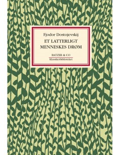 Et latterligt menneskes drøm