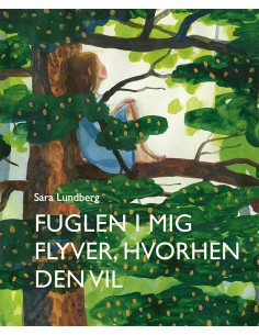 Fuglen i mig flyver,...