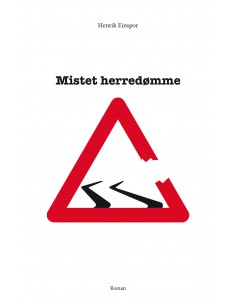 Mistet herredømme