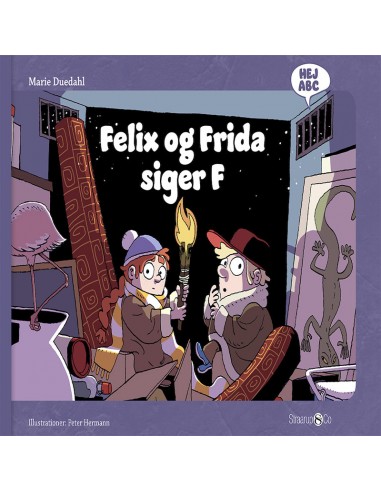 Felix og Frida siger F