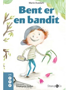 Bent er en bandit