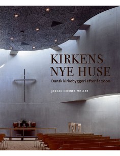 Kirkens nye huse