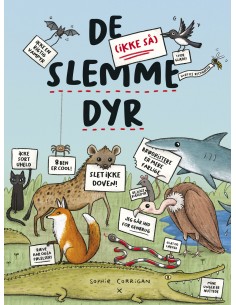De (ikke så) slemme dyr