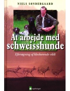 At arbejde med Schweisshunde