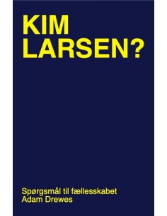 Kim Larsen?