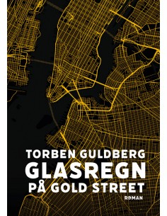 Glasregn på Gold Street