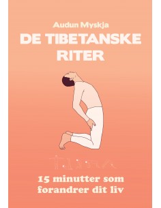 De tibetanske riter