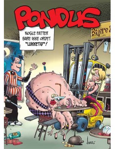 Pondus: Nogle fatter bare...