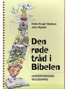Den røde tråd i Bibelen -...