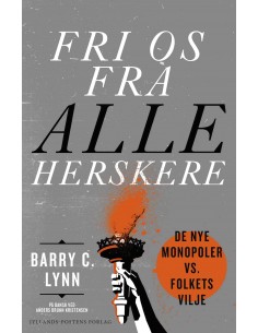 Fri os fra alle herskere