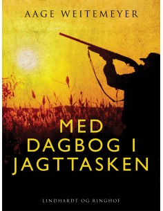 Med dagbog i jagttasken