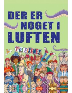 Der er noget i luften
