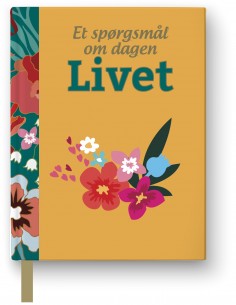 Et spørgsmål om dagen LIVET