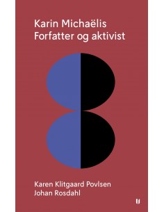 Karin Michaëlis – forfatter...