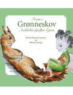 Sneklokke hjælper Egern