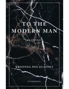To the Modern Man