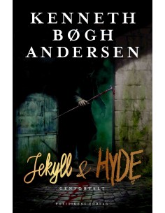Jekyll og Hyde genfortalt