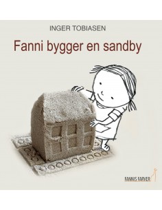Fanni bygger en sandby