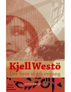 Der hvor vi gik engang