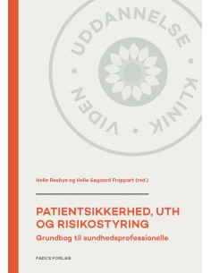 Patientsikkerhed, UTH og...