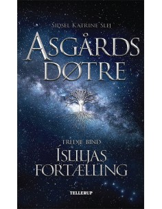 Asgårds døtre 3: Ísliljas...
