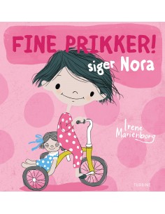 Fine prikker! siger Nora