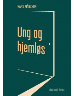 Ung og hjemløs