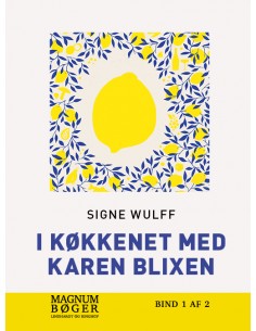 I køkkenet med Karen Blixen...