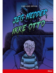 Jeg hedder ikke Otto, Rød...