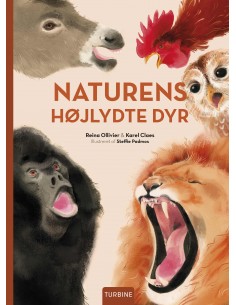 Naturens højlydte dyr