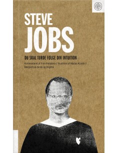 Steve Jobs: Du skal turde...