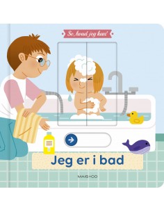 Se, hvad jeg kan! Jeg er i bad