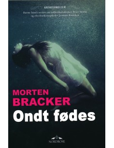 Ondt fødes