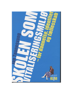 Skolen som vitaliseringsmiljø