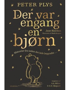 Peter Plys. Der var engang...