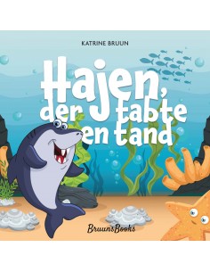 Hajen, der tabte en tand