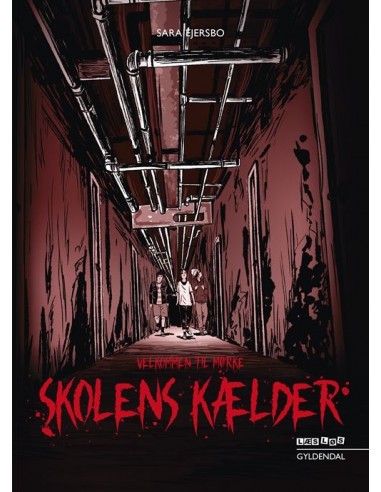 Velkommen til Mørke - Skolens kælder