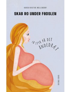 Skab ro under fødslen