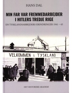 Min far var fremmedarbejder...