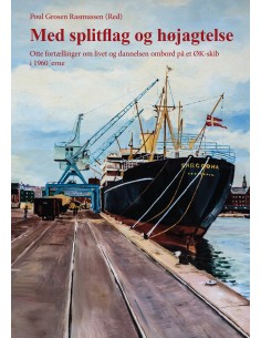 Med Splitflag og højagtelse