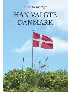 Han valgte Danmark