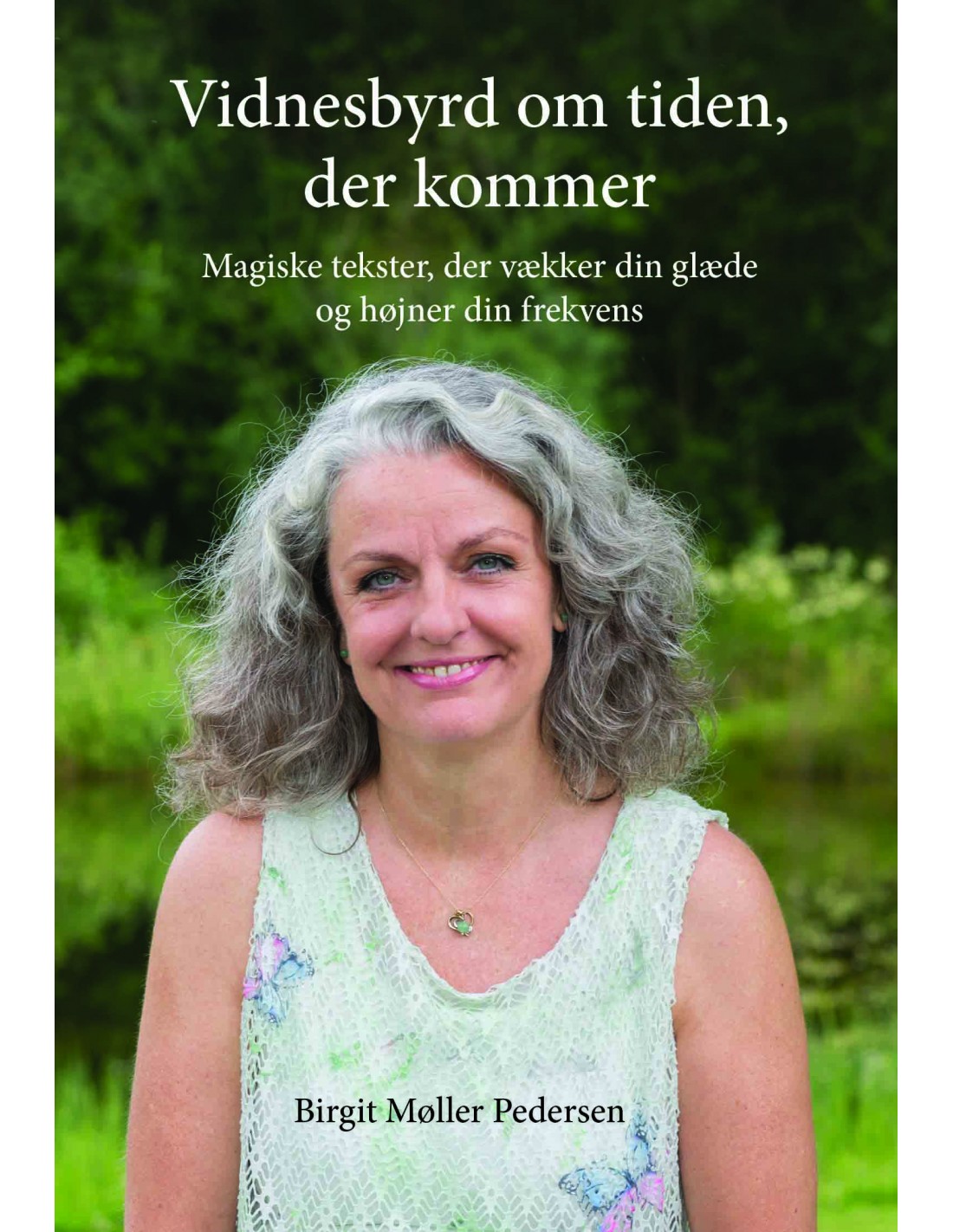 Vidnesbyrd Om Tiden, Der Kommer - ISBN 9788771533613 Skrevet Af Birgit ...