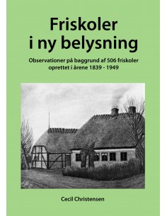 Friskoler i ny belysning