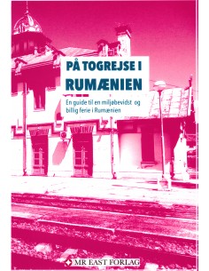 På togrejse i Rumænien